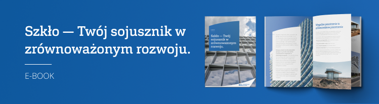 E-book: Szkło — Twój sojusznik w zrównoważonym rozwoju.