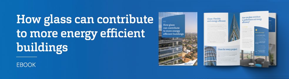 Cómo el vidrio puede contribuir a edificios más eficientes energéticamente - Descargar el libro electrónico